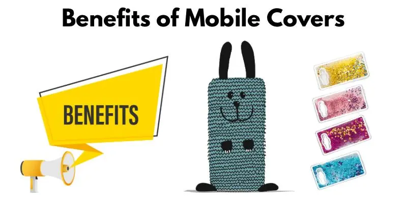 Benefits of Smartphone Covers