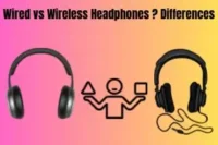 Wired or Wireless? Find the Right Headphones For You