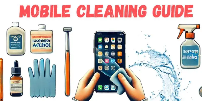 Mobile Cleaning Guide