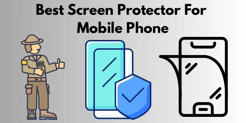 Screen Protector For Mobile Phone Best Mobile Phone Screen Protectors