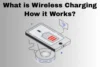 What to Know About Wireless Charging and How It Works - Post Thumbnail